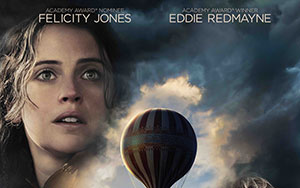 Tom Harper`s adventure film, The Aeronauts starring Felicity Jones and Eddie Redmayne